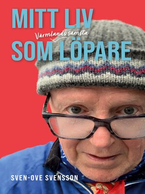 cover image of Mitt liv som Värmlands sämsta löpare